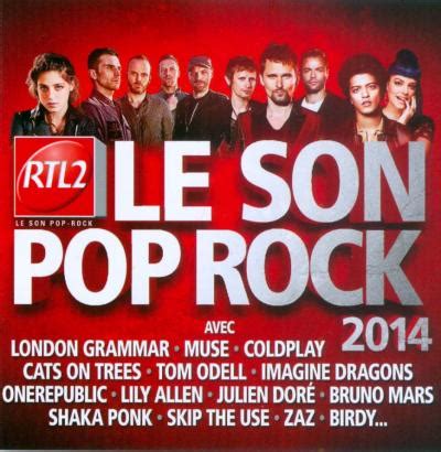 RTL2 Le Son Pop Rock 2014 CD Album En Compilation Tous Les Disques