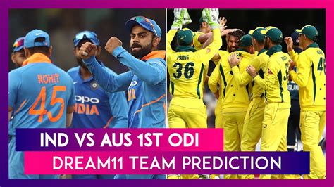 India Vs Australia Dream11 Team Prediction 1st Odi 2020 Tips To Pick