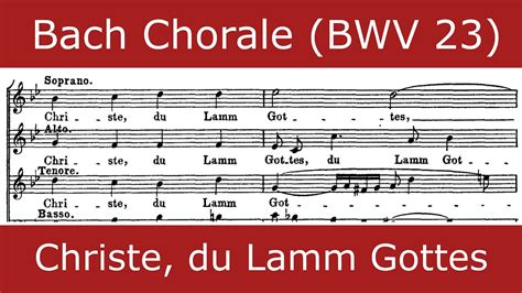 Bach Christe Du Lamm Gottes Chorale YouTube