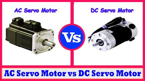 What Is The Difference Between Dc Servo Motor And Ac | Webmotor.org