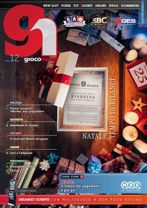 Gioco News Magazine December 2021 Rivista Gioco News Dicembre 2021 By