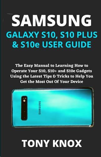 Samsung Galaxy S21 Plus And Ultra User Guide The Simple Manual To