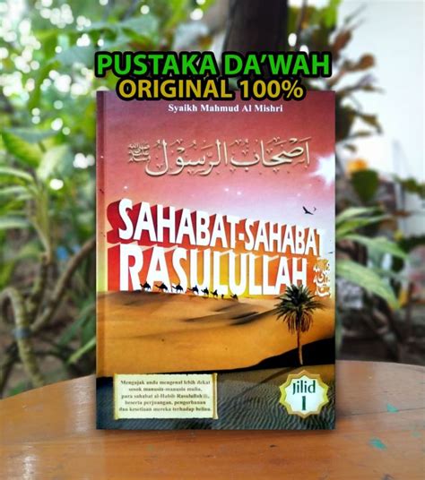 Sahabat Sahabat Rasulullah Jilid Original Syaikh Mahmud Al Mishri