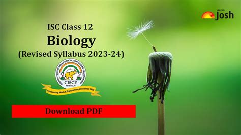 Isc Class 12 Biology Revised Syllabus 2023 24 Download Newly Revised Curriculum