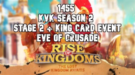 Pre Kvk Stage 2 Card King Rise Of Kingdom Youtube