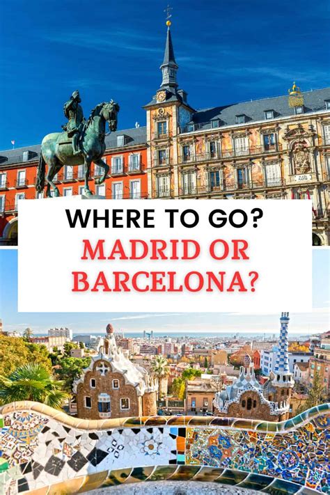 Madrid or Barcelona? Where to visit? - Travel Passionate