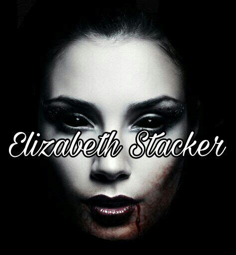 Elizabeth Stacker Wiki Escritores Amino