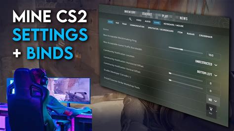 Mine Bedste Settings Og Binds I Cs Noob Til Pro Youtube