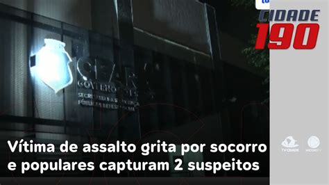 Vítima de assalto grita por socorro e populares capturam dois