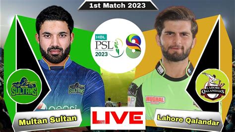 Psl 2023 1st Match Prediction Multan Sultan Vs Lahore Qalandar