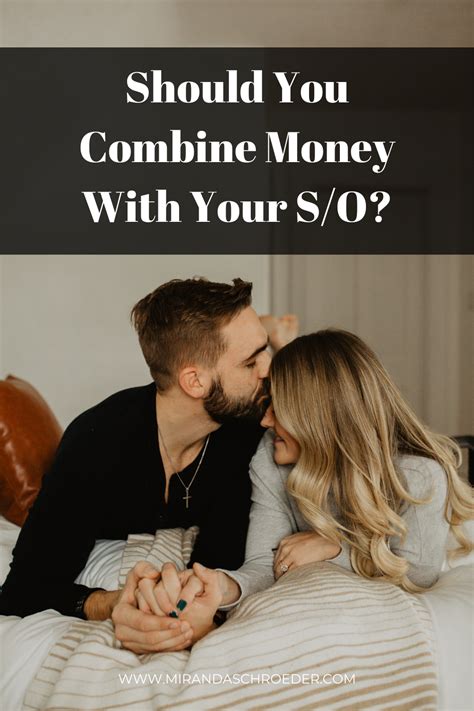 Should You Combine Finances With Your Significant Other