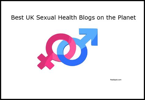 25 Best Uk Sexual Health Blogs And Websites In 2023