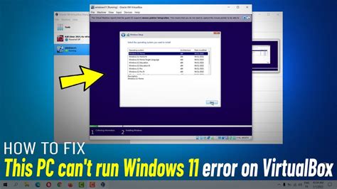 This Pc Cant Run Windows 11 Fixed Virtualbox Windows Installation Error