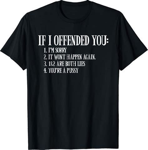 If I Offended You Youre A Pussy Funny Sarcastic Adult