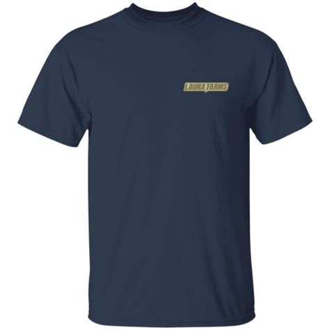 Laura Farms Labor Of Love Shirt
