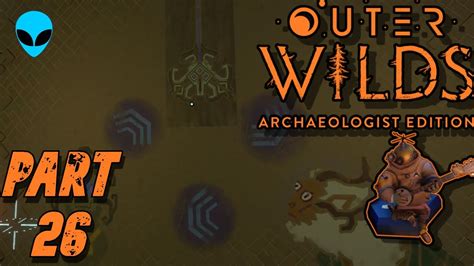 Revisiting Giants Deep Outer Wilds Archaeologist Edition BLIND