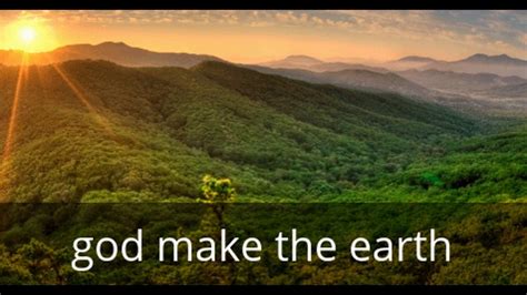 god   earth   creation song youtube