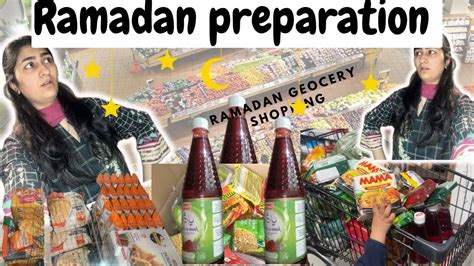 Ramadan Preparations Ramadan Shopping Grocery Haul Daily Vlog