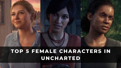 Top 5 Female Characters in Uncharted - KeenGamer