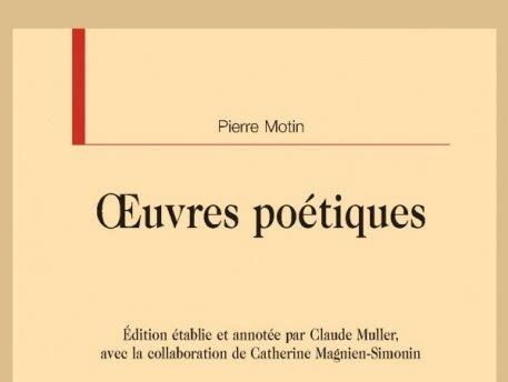 Parution Pierre Motin Uvres Po Tiques Poemata