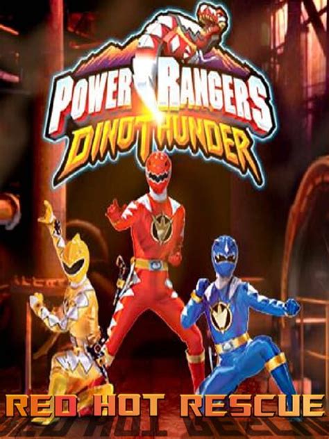 Power Rangers Dino Thunder Red Hot Rescue
