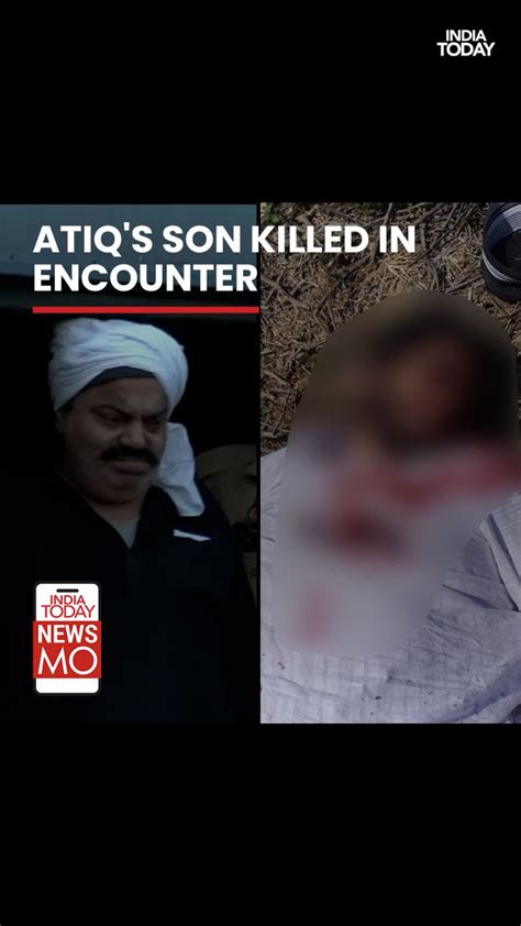 Indiatoday On Twitter Gangster Turned Politician Atiq Ahmeds Son