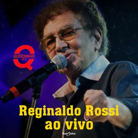 Reginaldo Rossi Ao Vivo Em Ipueiras Brega Sua M Sica