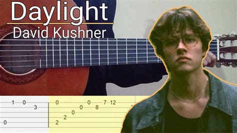 David Kushner Daylight Simple Guitar Tab Youtube