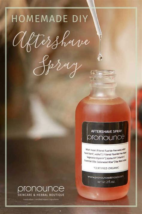 Naturally Healing Diy Aftershave Spray • Pronounce Skincare And Herbal