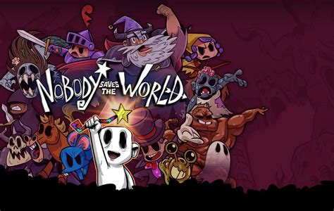 Nobody Saves The World Release Date Trailer Gameplay And More