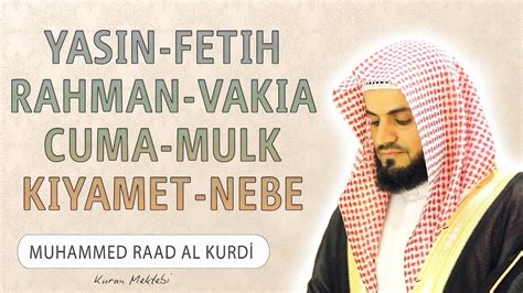 Yasin Fetih Rahman Vakia Cuma Mulk K Yamet Nebe Suresi Anlam Dinle