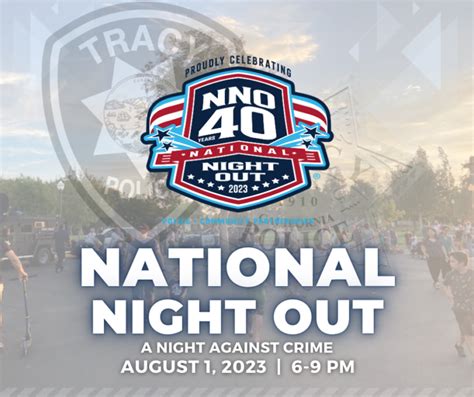 Save The Date To Celebrate National Night Out With The Tracy Police