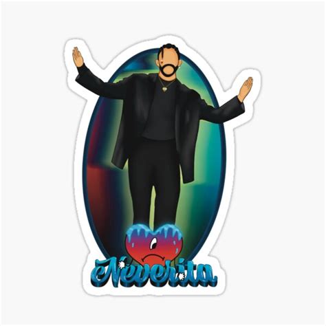 Bad Bunny Neverita Sticker Un Verano Sin Ti Sticker For Sale By