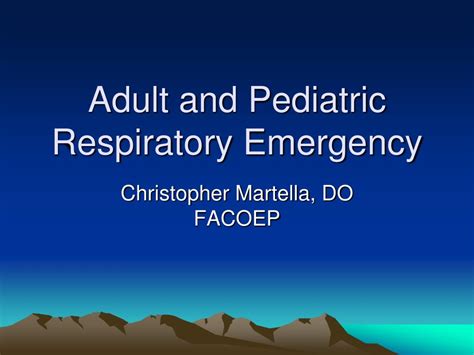 Ppt Adult And Pediatric Respiratory Emergency Powerpoint Presentation