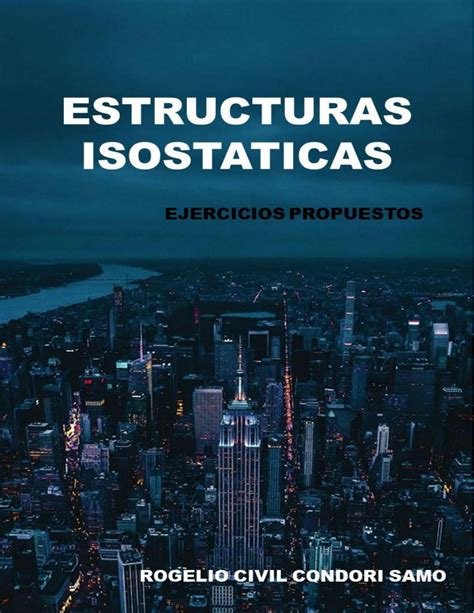 Solution Estructuras Isostaticas Studypool