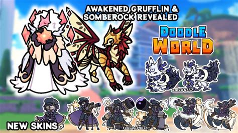 Awakened Grufflin Somberock REVEALED New Skins Update Doodle