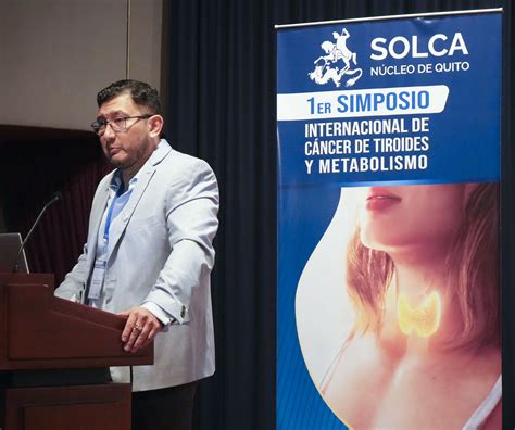 Primer Simposio Internacional de Cáncer de Tiroides del Ecuador