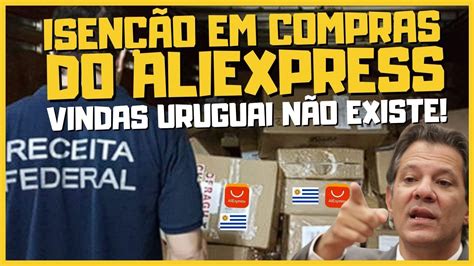 Taxa O Aliexpress N O Para E Tem Gente Que Ainda Acredita Em Isen O