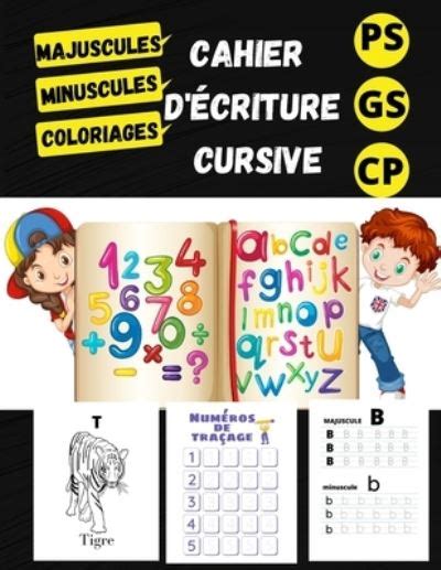 Cahier Decriture Cursive Maternelles Ps Gs Cp Alphabet Majuscule Et Images