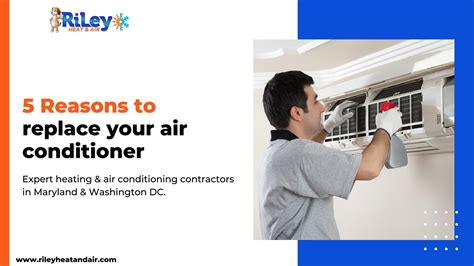 5 Reasons To Replace Your Air Conditioner By Riley Heat And Air Issuu