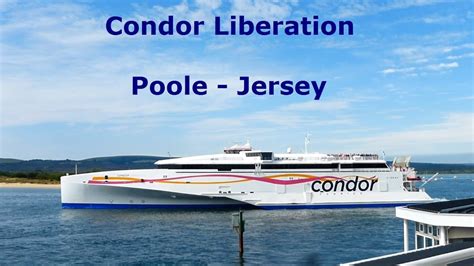 Condor Liberation Poole Jersey Fast Ferry Crossing Youtube