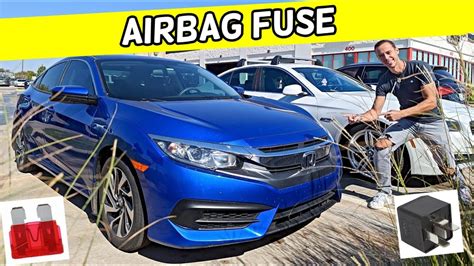 HONDA CIVIC AIRBAG MODULE FUSE LOCATION SRS AIR BAG FUSE 2016 2017