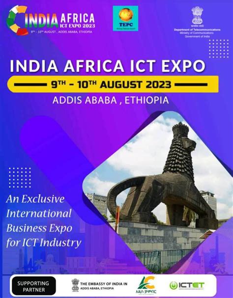 India Africa Ict Expo 2023 Is Scheduled To Take Place From August 9 10 2023 Addis Ababa