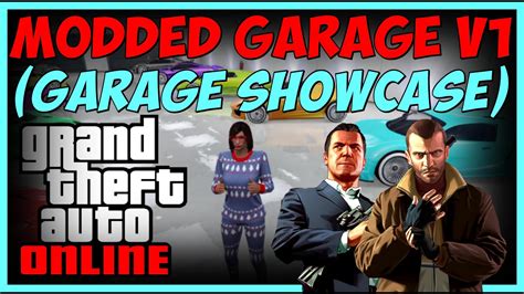 Gta Online Modded Garage Showcase V Garage Tour Youtube