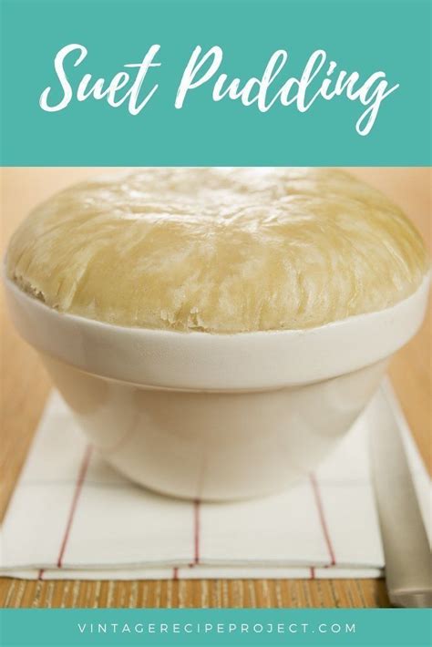 Suet Pudding Traditional Rich And Savory Dish For Recipe Suet