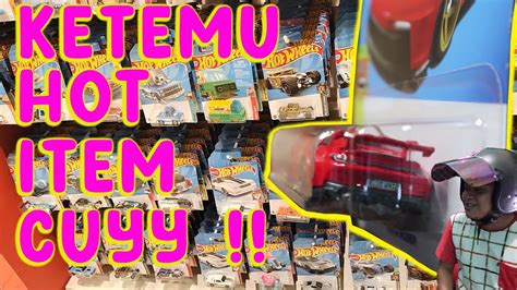 Hunting Hot Wheels Dapat Hot Item Di Toys Kingdom Youtube