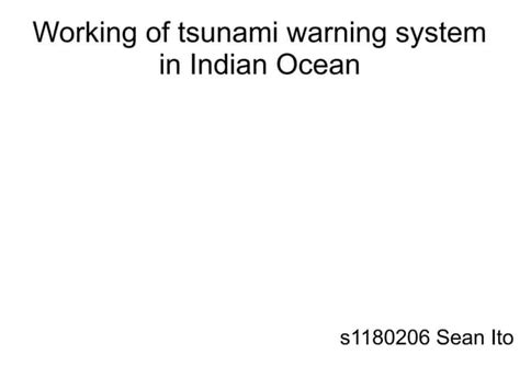 Working of tsunami warning system in Indian Ocean | PPT