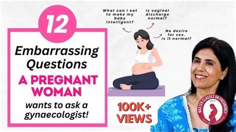 12 Embarrassing Questions A Pregnant Woman Wants To Ask A Gynecologist