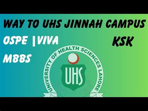 WAY TO UHS JINNAH CAMPUS KALA SHAH KAKU FEROZPUR ROAD Uhs Ksk Way