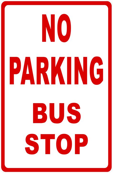 No Parking Bus Stop Sign – Signs by SalaGraphics